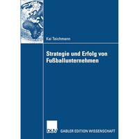 Strategie und Erfolg von Fu?ballunternehmen [Paperback]