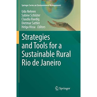 Strategies and Tools for a Sustainable Rural Rio de Janeiro [Paperback]