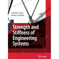 Strength and Stiffness of Engineering Systems [Paperback]