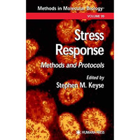 Stress Response: Methods and Protocols [Paperback]