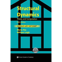 Structural Dynamics: Theory and Computation [Hardcover]