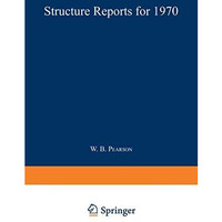 Structure Reports for 1970 [Paperback]