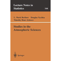 Studies in the Atmospheric Sciences [Paperback]