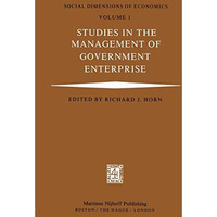 Studies in the Management of Government Enterprise [Paperback]