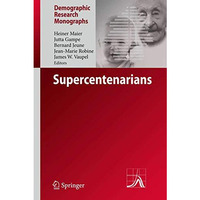 Supercentenarians [Paperback]