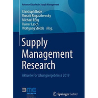 Supply Management Research: Aktuelle Forschungsergebnisse 2019 [Paperback]