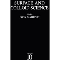 Surface and Colloid Science: Volume 10 [Paperback]