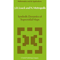 Symbolic Dynamics of Trapezoidal Maps [Hardcover]