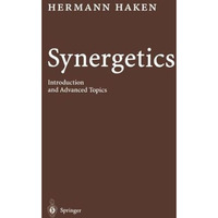 Synergetics: Introduction and Advanced Topics [Paperback]