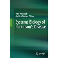 Systems Biology of Parkinson's Disease [Paperback]