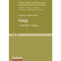 S??wasserflora von Mitteleuropa, Bd. 21/1 Freshwater Flora of Central Europe, Vo [Hardcover]