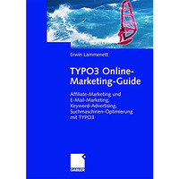 TYPO3 Online-Marketing-Guide: Affiliate- und E-Mail-Marketing, Keyword-Advertisi [Paperback]