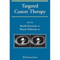 Targeted Cancer Therapy [Hardcover]