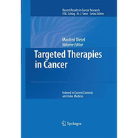 Targeted Therapies in Cancer [Paperback]