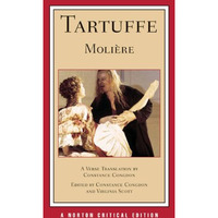 Tartuffe: A New Verse Translation: A Norton Critical Edition [Paperback]