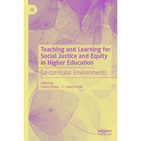 Teaching and Learning for Social Justice and Equity in Higher Education: Co-curr [Hardcover]