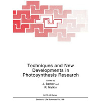 Techniques and New Developments in Photosynthesis Research [Paperback]