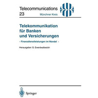 Telekommunikation f?r Banken und Versicherungen: - Finanzdienstleistungen im Wan [Paperback]