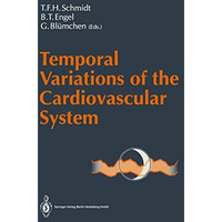 Temporal Variations of the Cardiovascular System [Paperback]