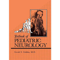 Textbook of Pediatric Neurology [Paperback]