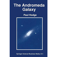 The Andromeda Galaxy [Paperback]