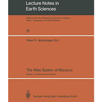 The Atlas System of Morocco: Studies on its Geodynamic Evolution [Paperback]