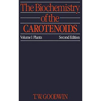 The Biochemistry of the Carotenoids: Volume I Plants [Paperback]