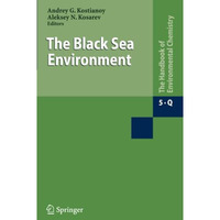 The Black Sea Environment [Paperback]