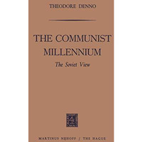 The Communist Millennium: The Soviet View [Paperback]