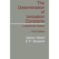 The Determination of Ionization Constants: A Laboratory Manual [Paperback]