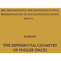 The Differential Geometry of Finsler Spaces [Paperback]