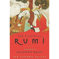 The Essential Rumi - reissue: New Expanded Edition: A Poetry Anthology [Hardcover]