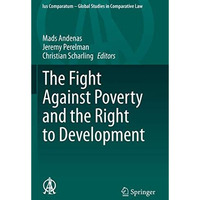 The Fight Against Poverty and the Right to Development [Hardcover]