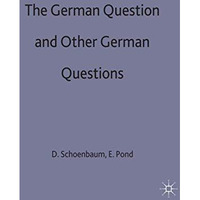 The German Question and Other German Questions [Hardcover]