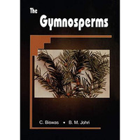 The Gymnosperms [Paperback]