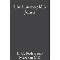 The Haemophilic Joints: New Perspectives [Hardcover]