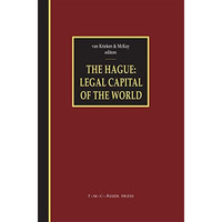 The Hague - Legal Capital of the World [Paperback]