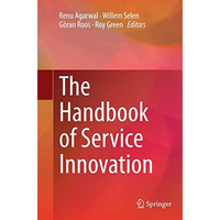 The Handbook of Service Innovation [Paperback]