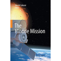 The Hinode Mission [Paperback]