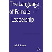 The Language of Female Leadership [Paperback]