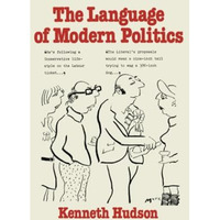 The Language of Modern Politics [Paperback]