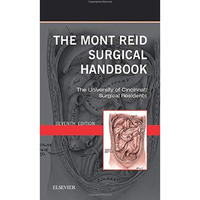 The Mont Reid Surgical Handbook: Mobile Medicine Series [Paperback]