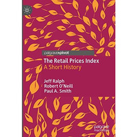 The Retail Prices Index: A Short History [Hardcover]