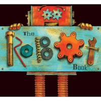 The Robot Book [Board book]