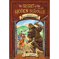 The Secret of the Hidden Scrolls: The Shepherds Stone, Book 5 [Paperback]