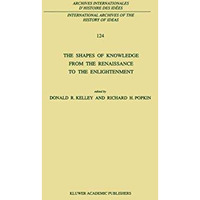 The Shapes of Knowledge from the Renaissance to the Enlightenment [Paperback]