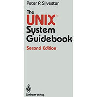 The UNIX  System Guidebook [Paperback]