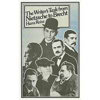 The Writers Task from Nietzsche to Brecht [Paperback]