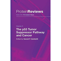 The p53 Tumor Suppressor Pathway and Cancer [Hardcover]