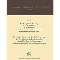 Theoretische Untersuchung ?ber die Verbesserung des Flugverhaltens von Strahltri [Paperback]